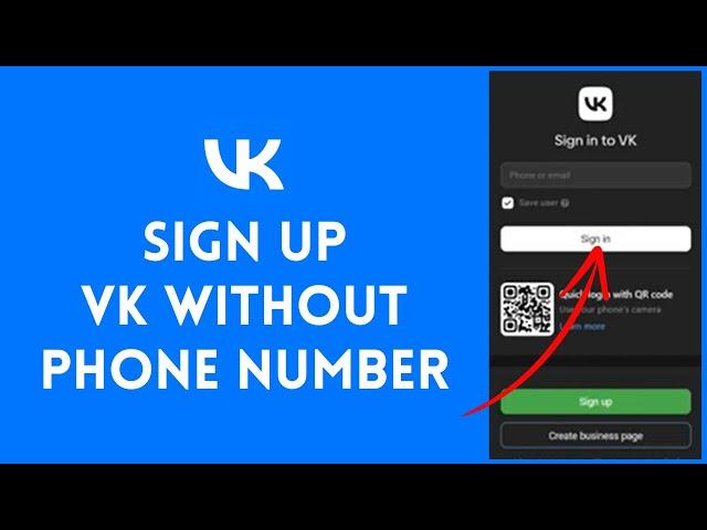 How to Sign Up VK Account Without Phone Number 2024?