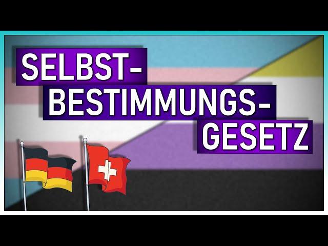 Das Selbstbestimmungsgesetz [SBGG] | ... und die Schweiz steht noch!