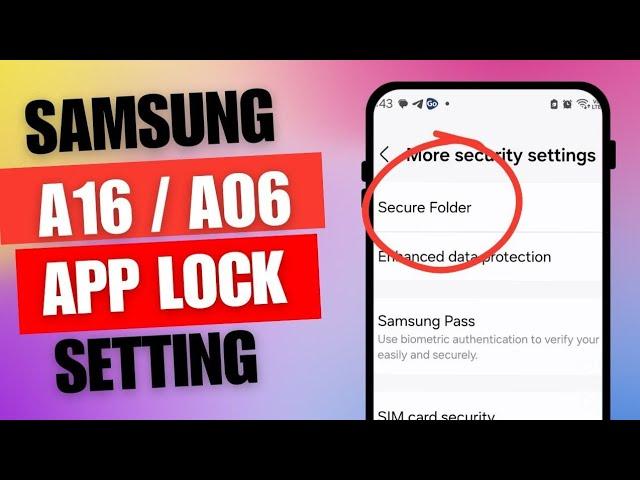 Samsung A16 A06 Secure Folder lock Setting | App lock setting