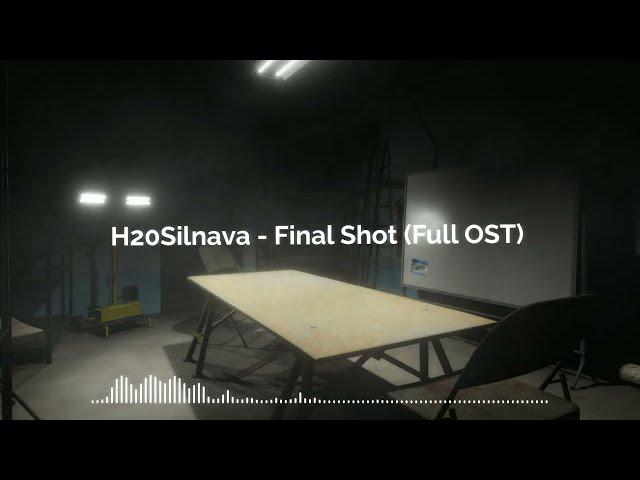 H20Silnava - Final Shot: Full OST