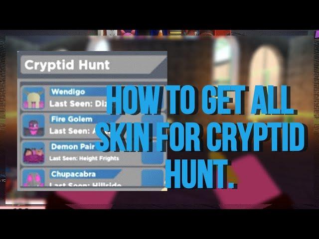 How to get all skins for Cryptid hunt in Roblox Arsenal.