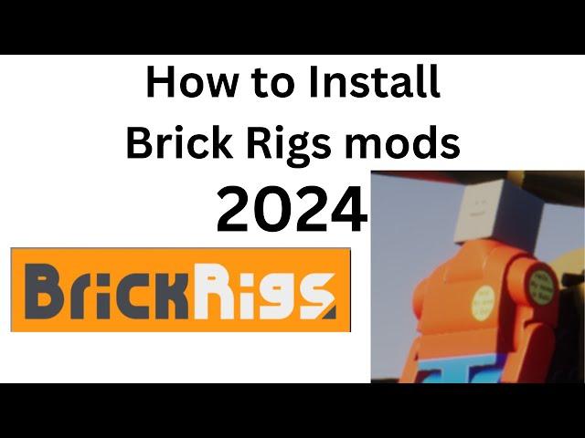 How to install mods in Brick Rigs (2024)