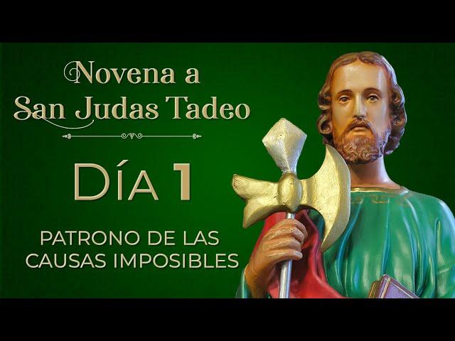 Novena a San Judas Tadeo Apóstol -  Día 1 | Patrono de las causas imposibles  #novena