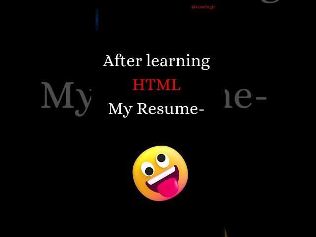 Resume Reality After Learning HTML ‍               ||               resume #react #tech #meme