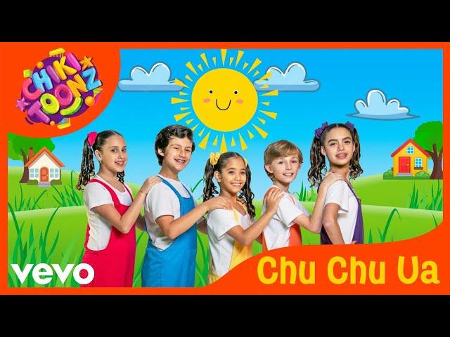 Chiki Toonz - Chu Chu Ua (Official Music Video)