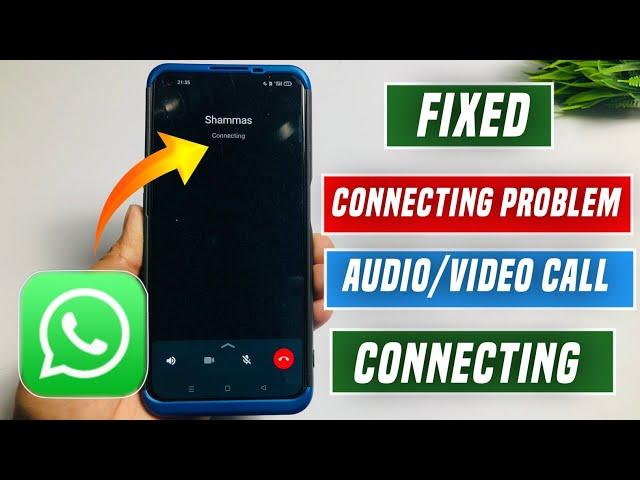  whatsapp call connecting problem | whatsapp call connect nahi ho raha hai |call connecting problem