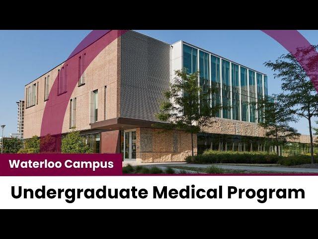 Waterloo Campus of Undergraduate Medical Program