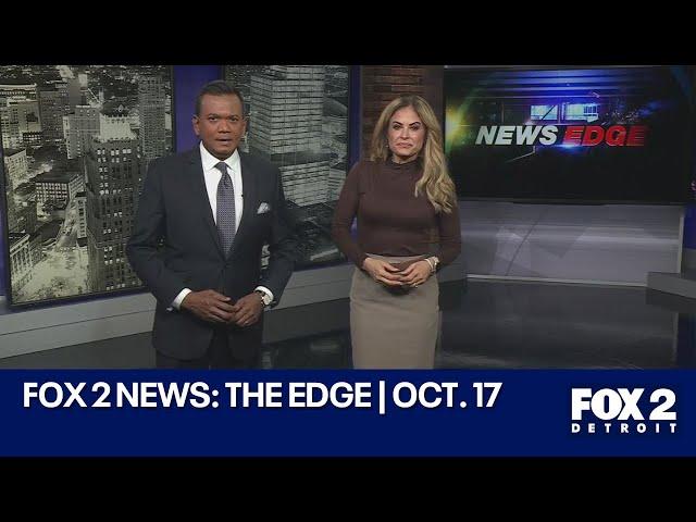 FOX 2 News: The Edge | Oct. 17