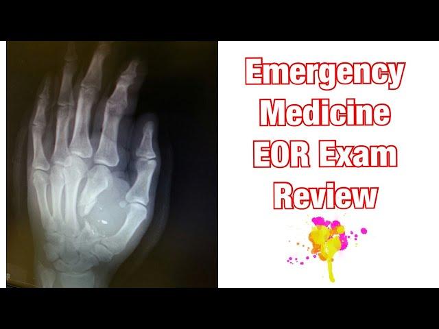 Emergency Medicine EOR Review Part 1