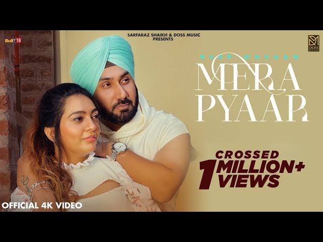 Mera Pyaar (4K Video)  Deepp Osaan | Intense | Sarfaraz Shaikh | Latest Punjabi Songs | Doss Music