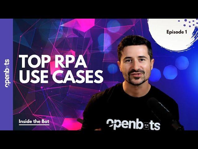 Which Processes Can Be Automated Using RPA - Top Use Cases