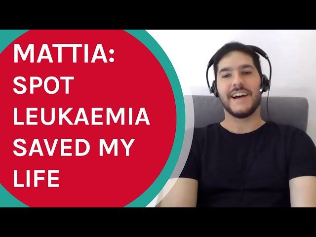 Mattia: Spot Leukaemia saved my life