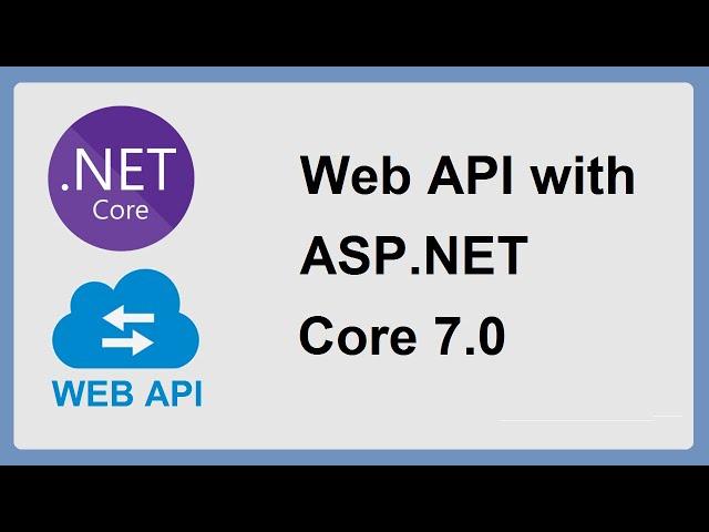 Create ASP.NET Web API Using Visual Studio 2022 (.NET 7)