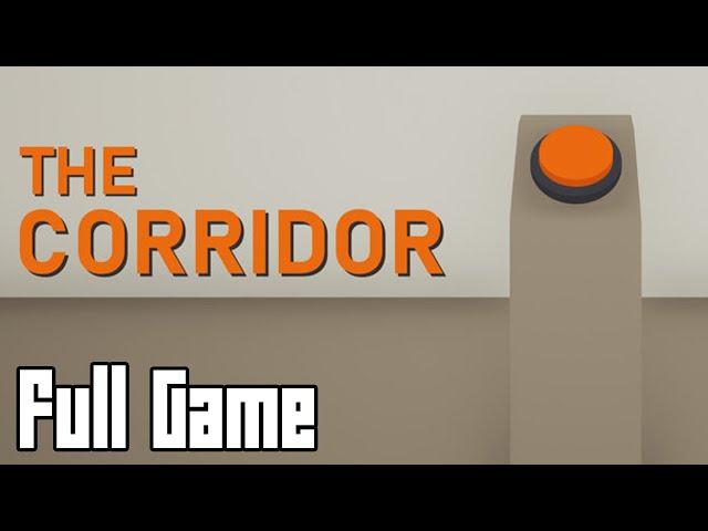 The Corridor (Full Game, No Commentary)