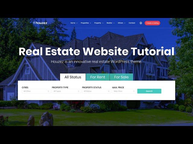 How to Make a Real Estate Listing & Directory Website with WordPress & CRM - Houzez Theme