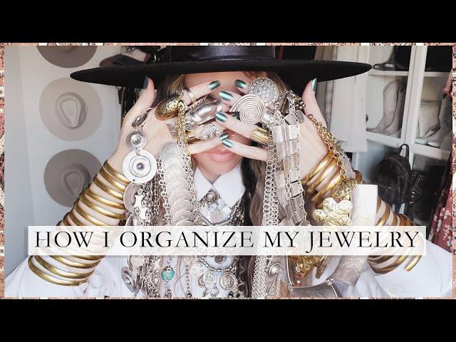 HOW I ORGANIZE MY JEWELRY