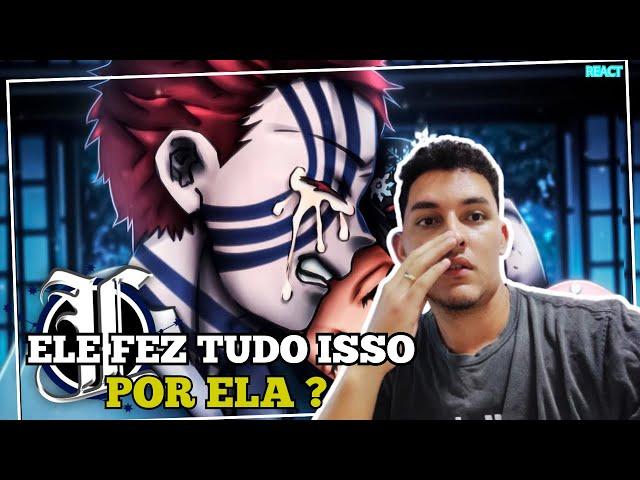 REACT / (reagindo ao melhor casal de Demon Slayer)  Garoto Mal Não Sabe Amar / -Akaza e Koyuki 