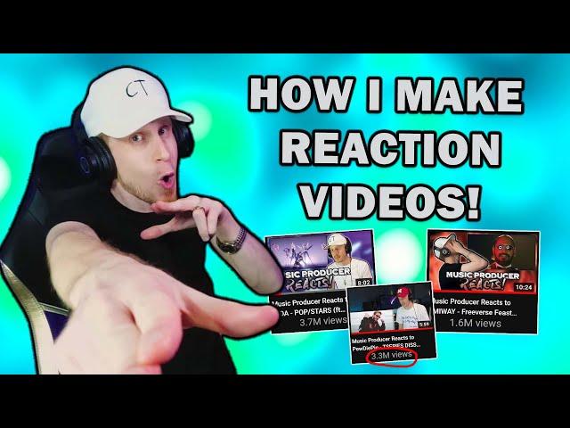 How I Make REACTION Videos (10 Steps)