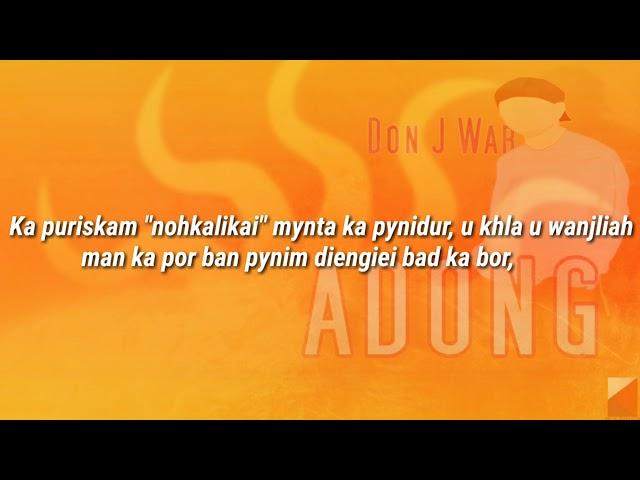Don J War - Adong (Lyrics video)| Shillong Rap | India