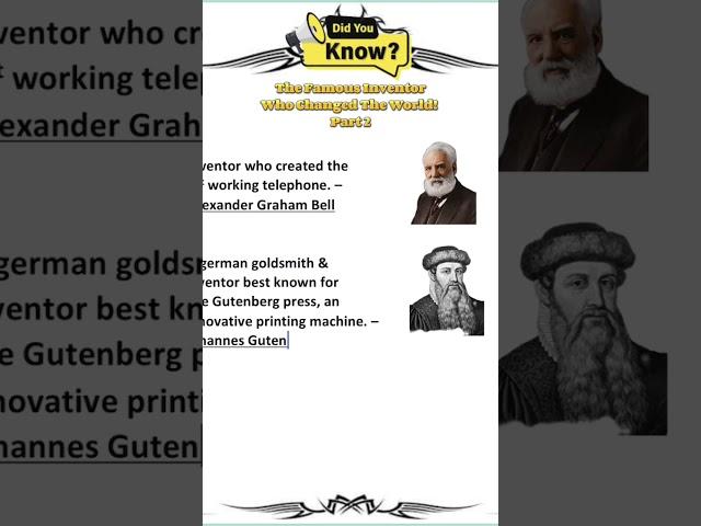 Part 2: The Famous Inventor Who Changed The World #educational #trending #inventor #scientist