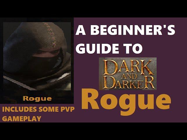 New DaD Rogue | Essentials Guide