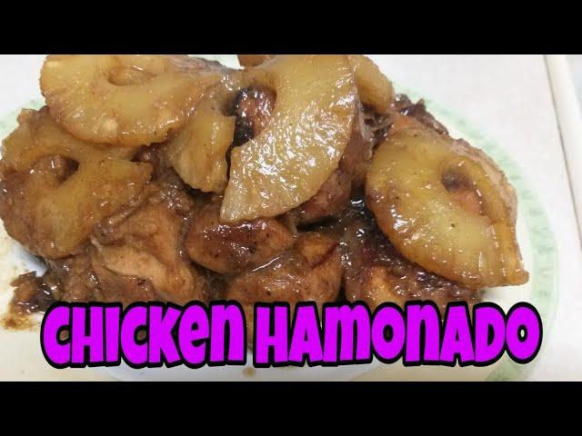 HOW TO COOK CHICKEN HAMONADO Pinoy taste recipe, easy and delicious