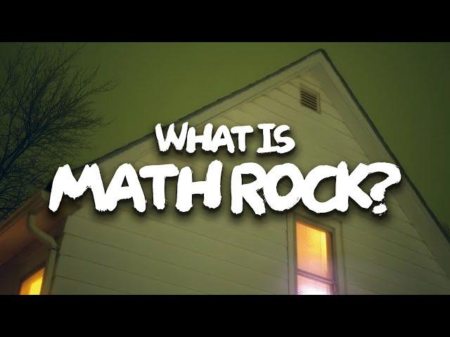 An Introduction to Math Rock