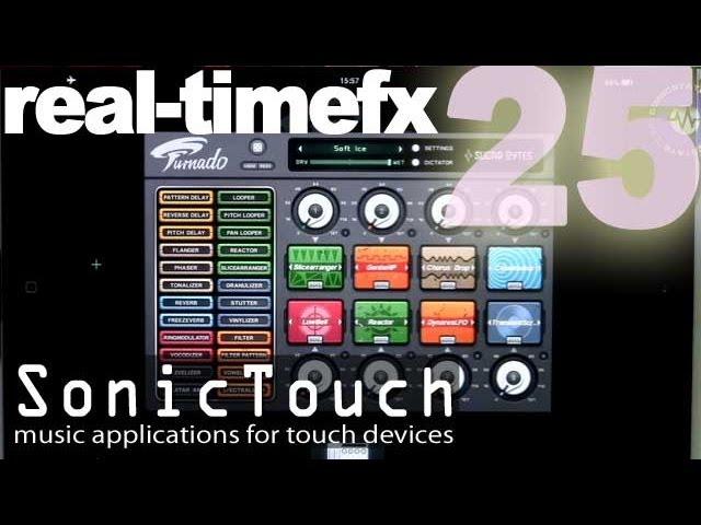 Sonic Touch 25 - Real Time Effects