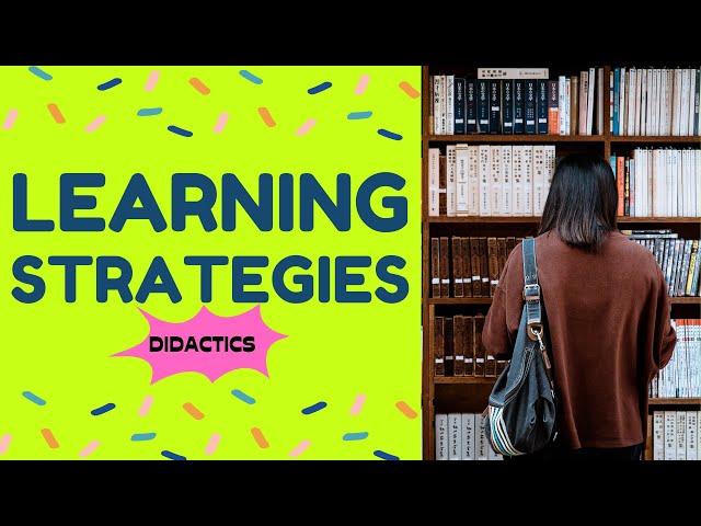 Learning Strategies