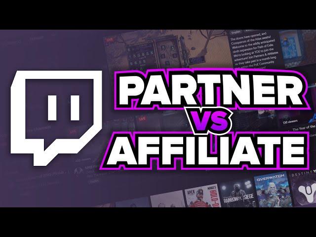 Twitch Affiliate vs Partner - The Differences Explained