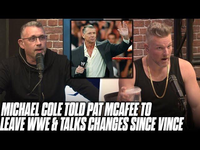 Michael Cole & Pat McAfee Talk The Evolution Of WWE Since Vince McMahon Stepped Down