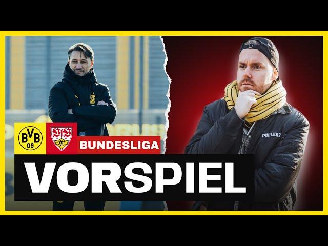  VORSPIEL LIVE | Kovac's erste Challenge: BVB trifft auf Stuttgart