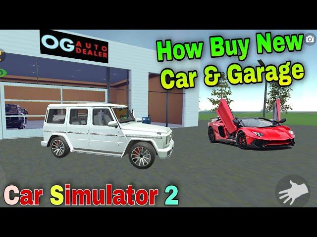 How To Buy New Car & Garage in Car Simulator 2 New Update | Car Simulator 2 Hindi Gameplay @AndStop