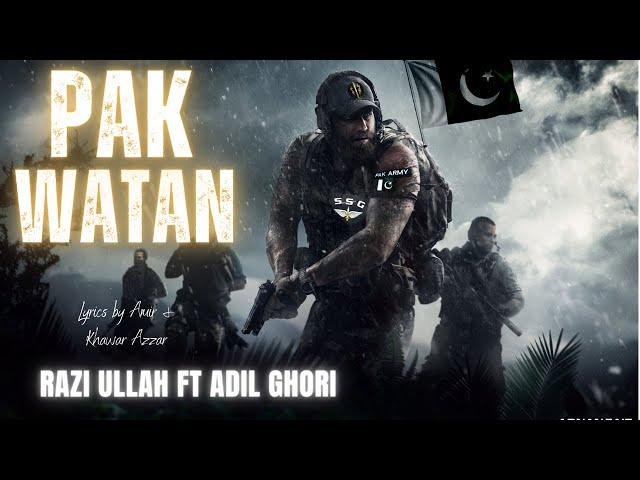 PAK WATAN (Official)| RAZI ULLAH&ADIL GHORI | Lyrics Amir Masoud & Khawar Azar| NATIONAL ANTHEM 2021