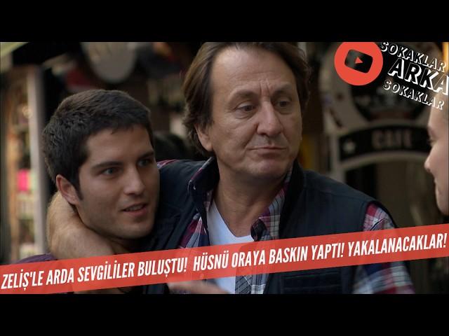 Zelişle Arda SEVGİLİLER Buluştu! HÜSNÜ'DEN Oraya BASKIN! 340. Bölüm