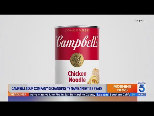 Campbell Soup Company plans to change its name after more than 100 years