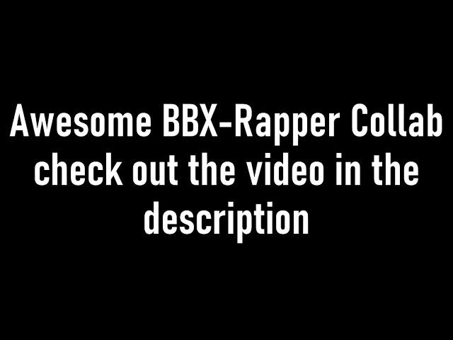 Awesome BBX-Rapper Collab | Hogstrang Drumwarts