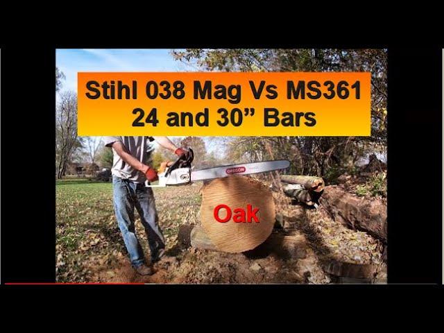 Stihl MS361 vs 038 Mag with 30" Bar!!