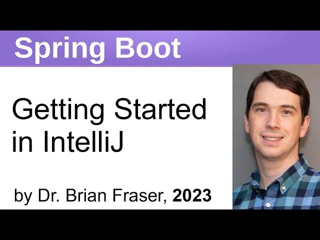 Spring Boot: Getting Started in IntelliJ (2023)