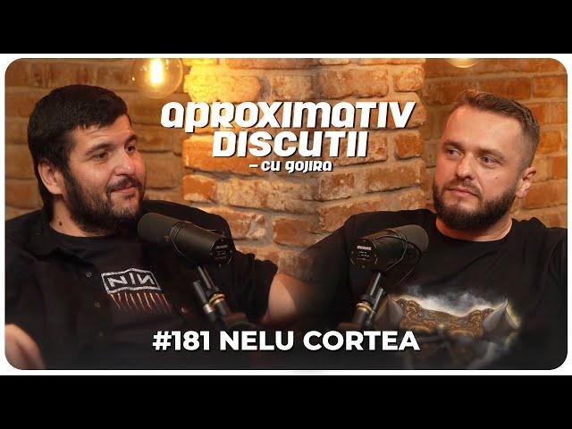 Nelu Cortea: “Daca place la toata lumea nu e OK!” | Aproximativ Discutii cu Gojira | Podcast