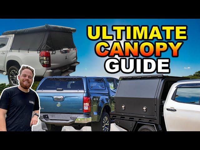 UTE CANOPIES COMPARED - ALLOY vs. CANVAS vs. FIBREGLASS - Experts guide to ute canopies