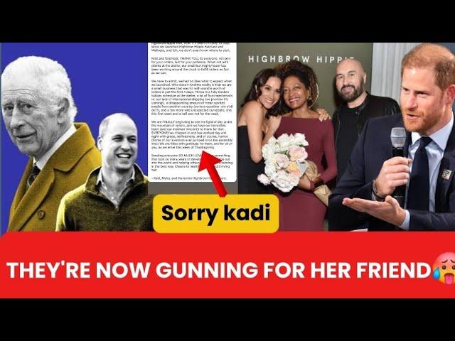 KING CHARLES & WILLIAMS ORDER TO BRITISH TABLOIDS TO TARGET DUCHESS MEGHANS FRIEND KADI LEE EXPOSED