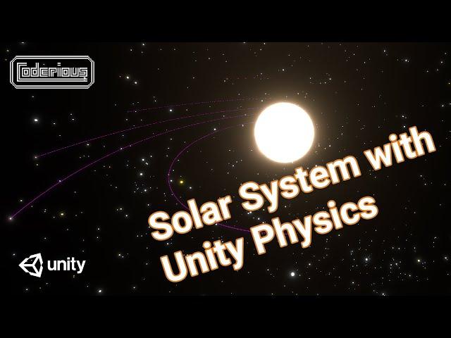 Unity Tutorial -  Solar System with Unity Physics