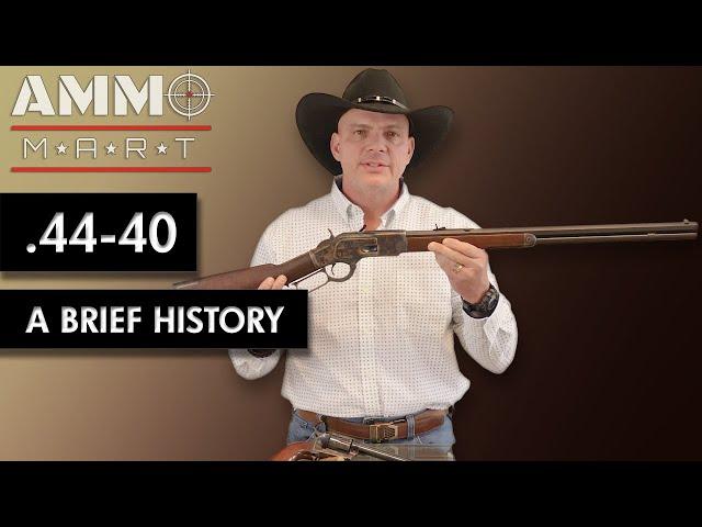 A Brief History of .44-40 Winchester