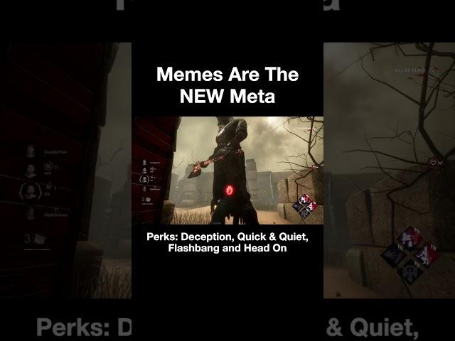 Memes Are The NEW Meta | Dead by Daylight #shorts