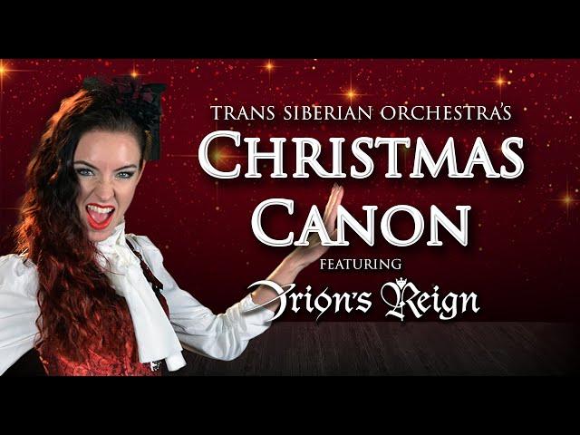 Christmas Canon (Cover by Minniva feat. Orion's Reign)