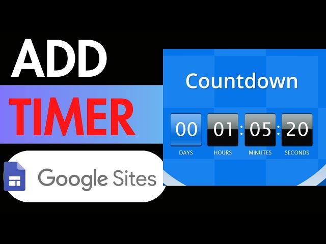 HOW TO ADD COUNTDOWN TIMER ON GOOGLE SITES