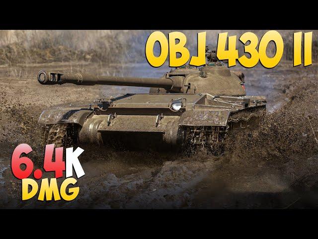 Obj 430 II - 4 Kills 6.4K DMG - Good game! - World Of Tanks