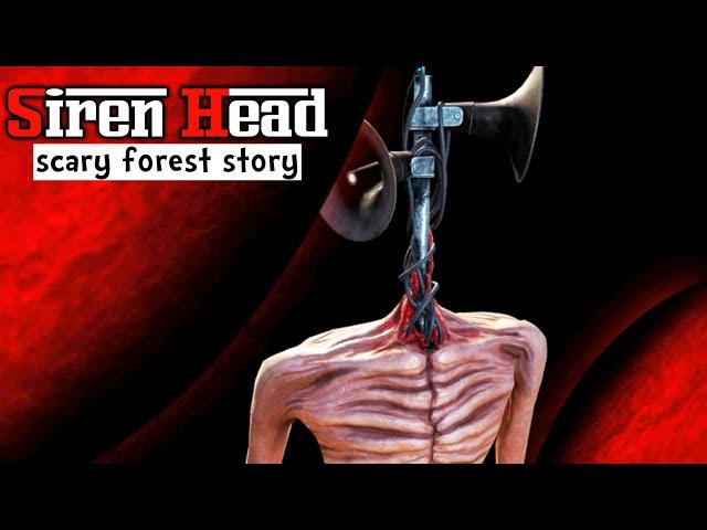 Siren head scary forest story gameplay