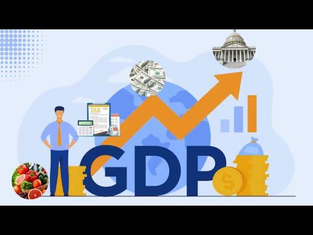 Gross Domestic Product (GDP)